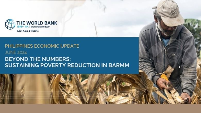Philippines Economic Update June 2024 Beyond the Numbers: Sustaining Poverty Reduction in BARMM