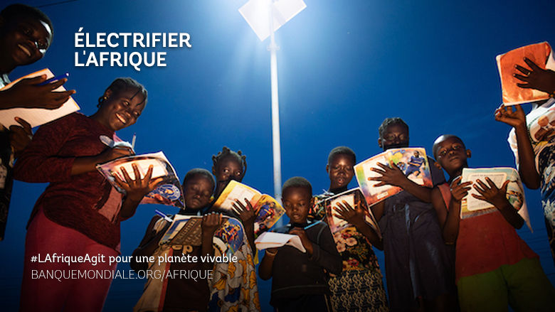Électrifier l'Afrique - Que la lumière soit