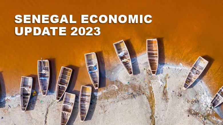 Senegal Economic Update 2023