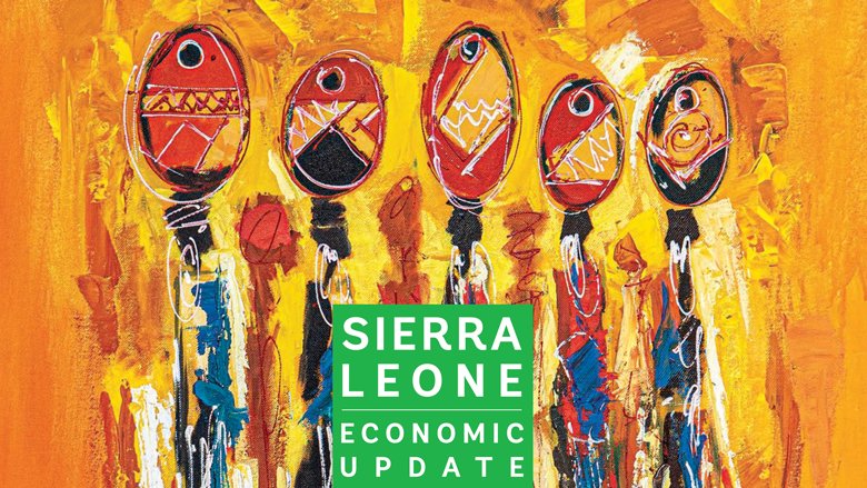 Sierra Leone Economic Update 2022