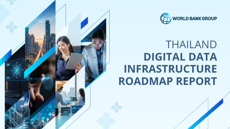 Thailand Digital Data Infrastructure Roadmap Report