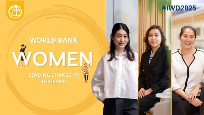 World Bank Women Leading Change in Thailand